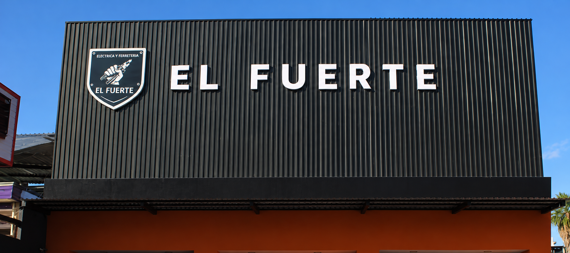 Fachada de El Fuerte Ferretería en Villahermosa